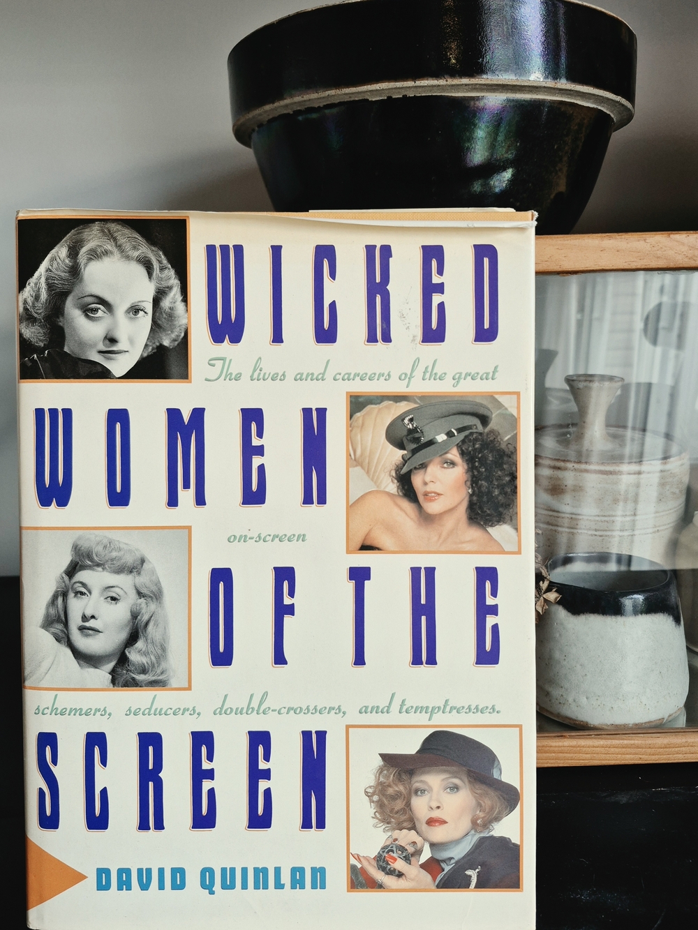 Wicked Women of the Screen by David Quinlan - Vintage Movie Book